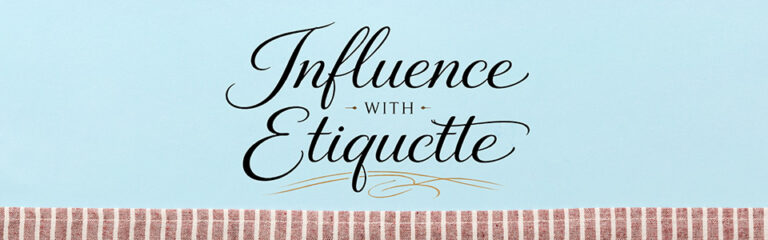 Influence with Etiquette | S1
